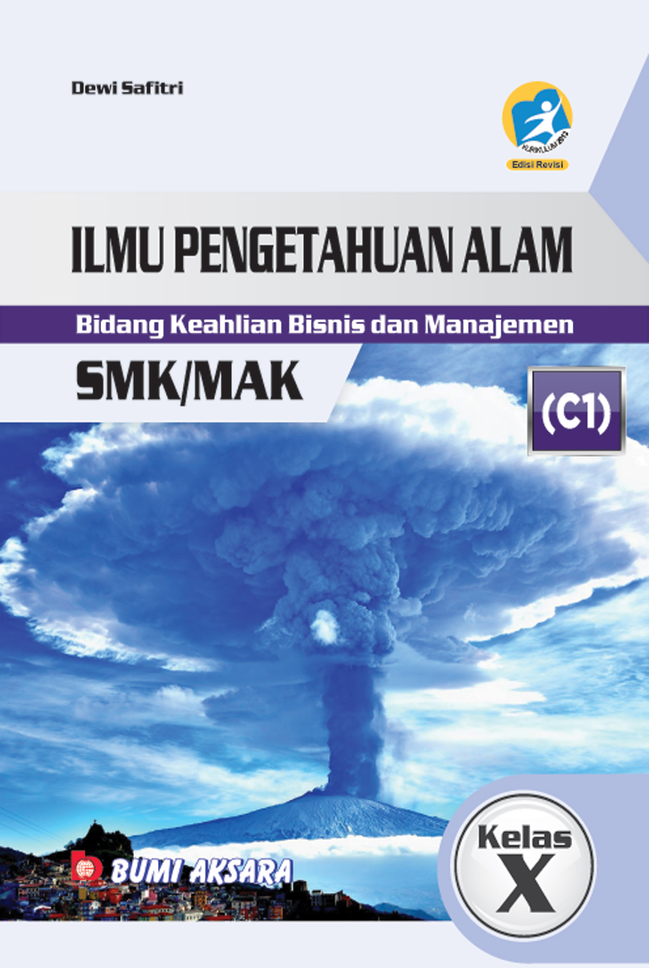 Ilmu Pengetahuan Alam Kelas X SMK/MAK [K13-Rev]